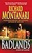 Badlands by Richard Montanari