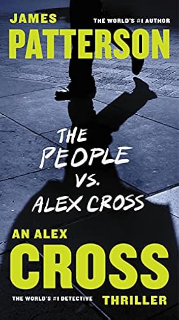 The People vs. Alex Cross (Alex Cross, #25)