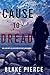 Cause to Dread by Blake Pierce