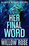 Her Final Word