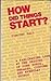 How Did Things Start? - A F...