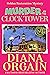 Murder at the Clock Tower: Gold Strike: A Golden Restoration Mystery Book 1 (Gold Strike Mysteries 2)