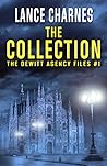 The Collection (The DeWitt Agency Files, #1)