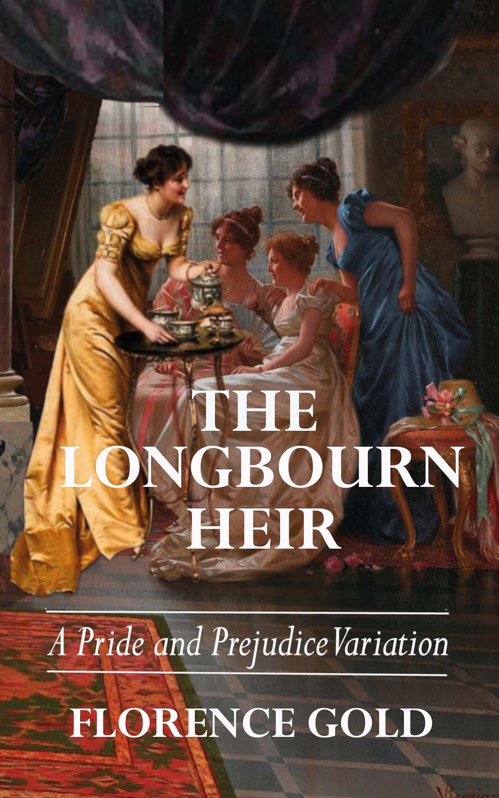 The Longbourn Heir: A Pride and Prejudice Variation (Kindle Edition)