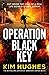 Operation Black Key (Dom Riley Thriller #2)