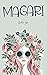 Magari: Una novela feelgood que recorre la Toscana (Enemies to Lovers) (Spanish Edition)