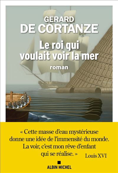 Le Roi qui voulait voir la mer