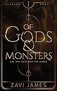 Of Gods & Monsters