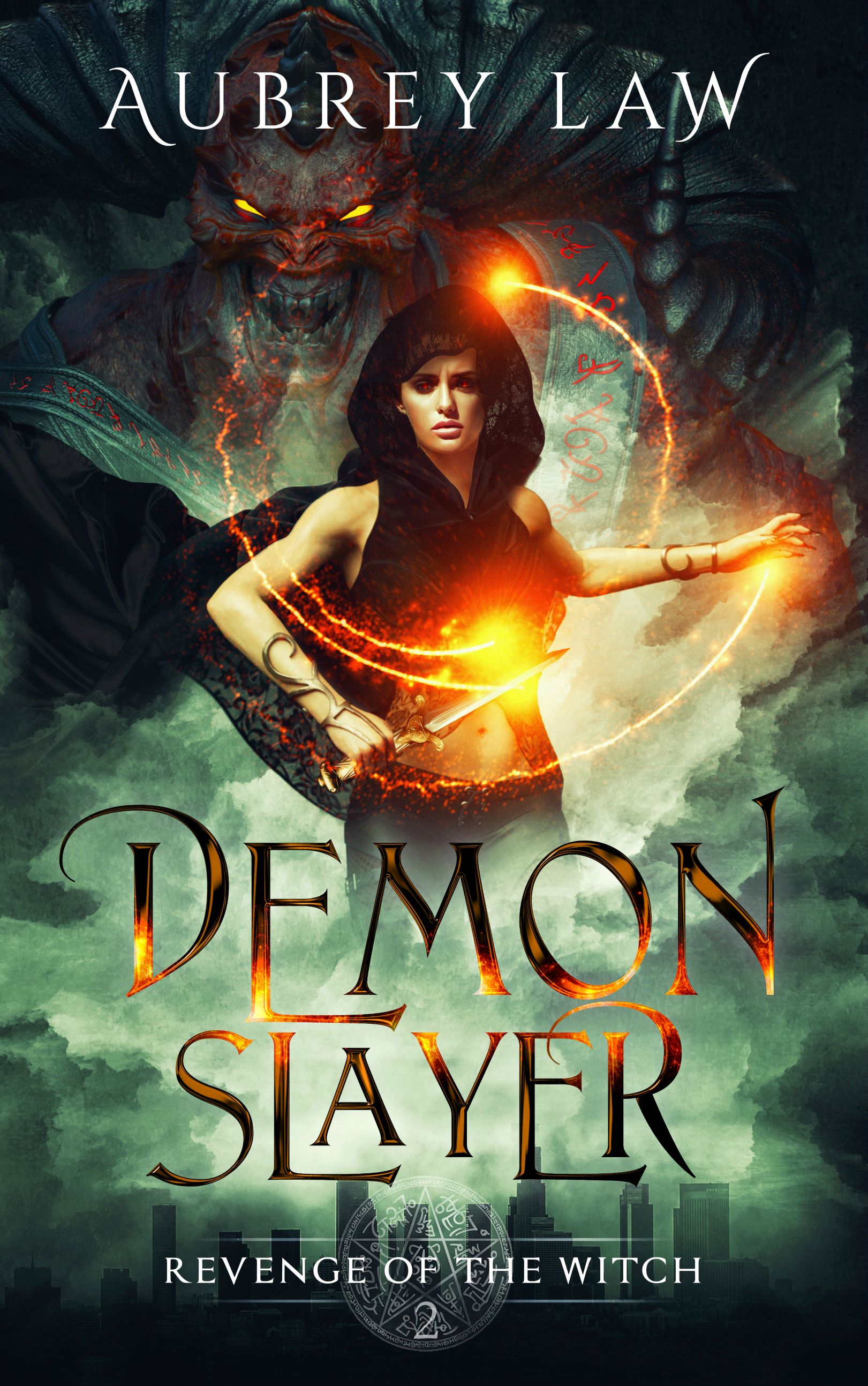 Demon Slayer (Revenge of the Witch #2)