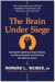 The Brain Under Siege