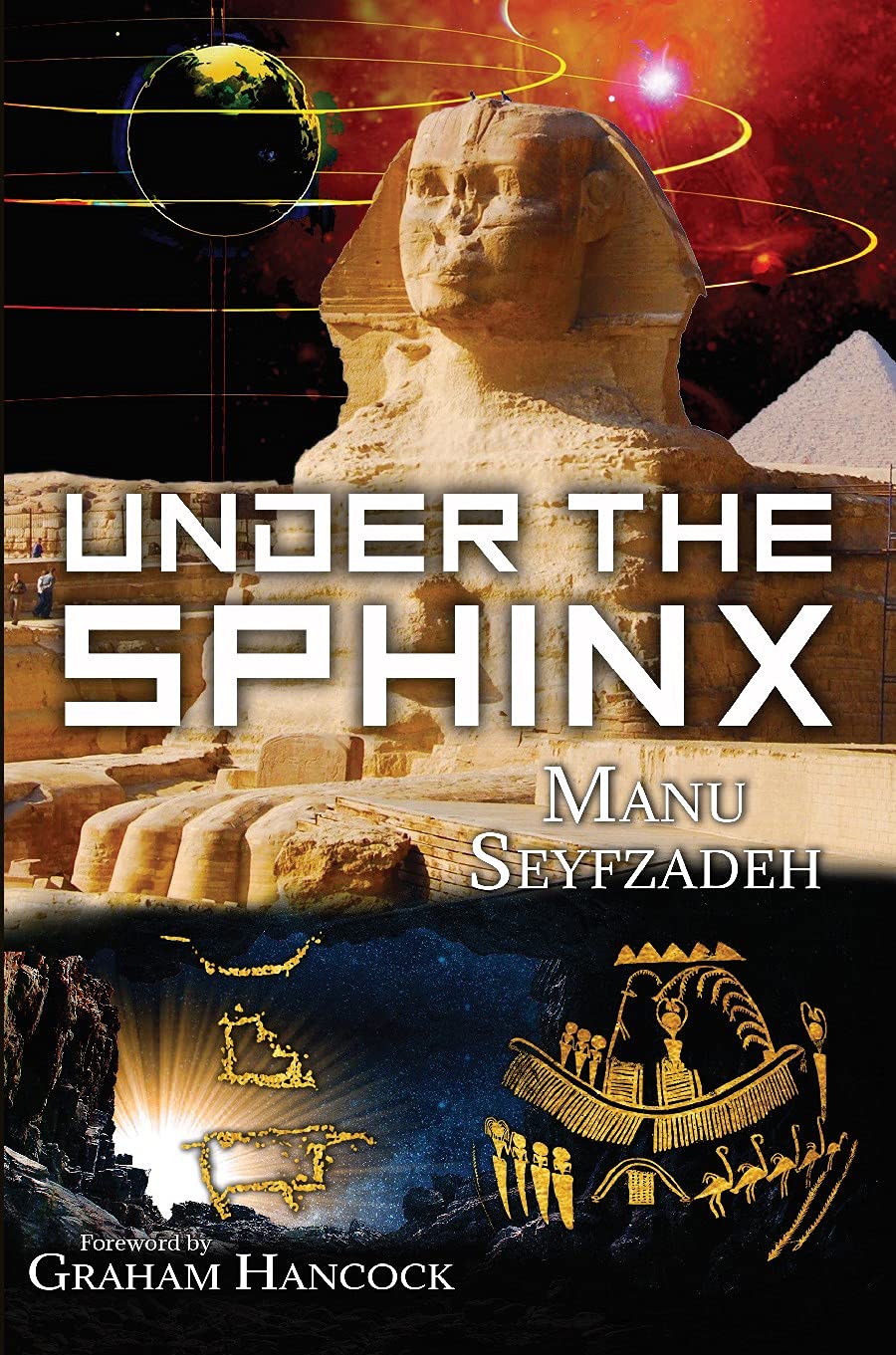 Under the Sphinx: the Search for the Hieroglyphic Key to the Real Hall of Records. (Kindle Edition)