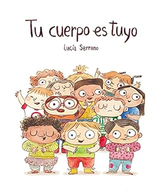Tu cuerpo es tuyo
