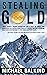 Stealing Gold (Reid Clark #4)