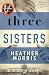 Three Sisters (The Tattoois...