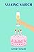 Making March: Can Kate make it to March with her sanity intact?