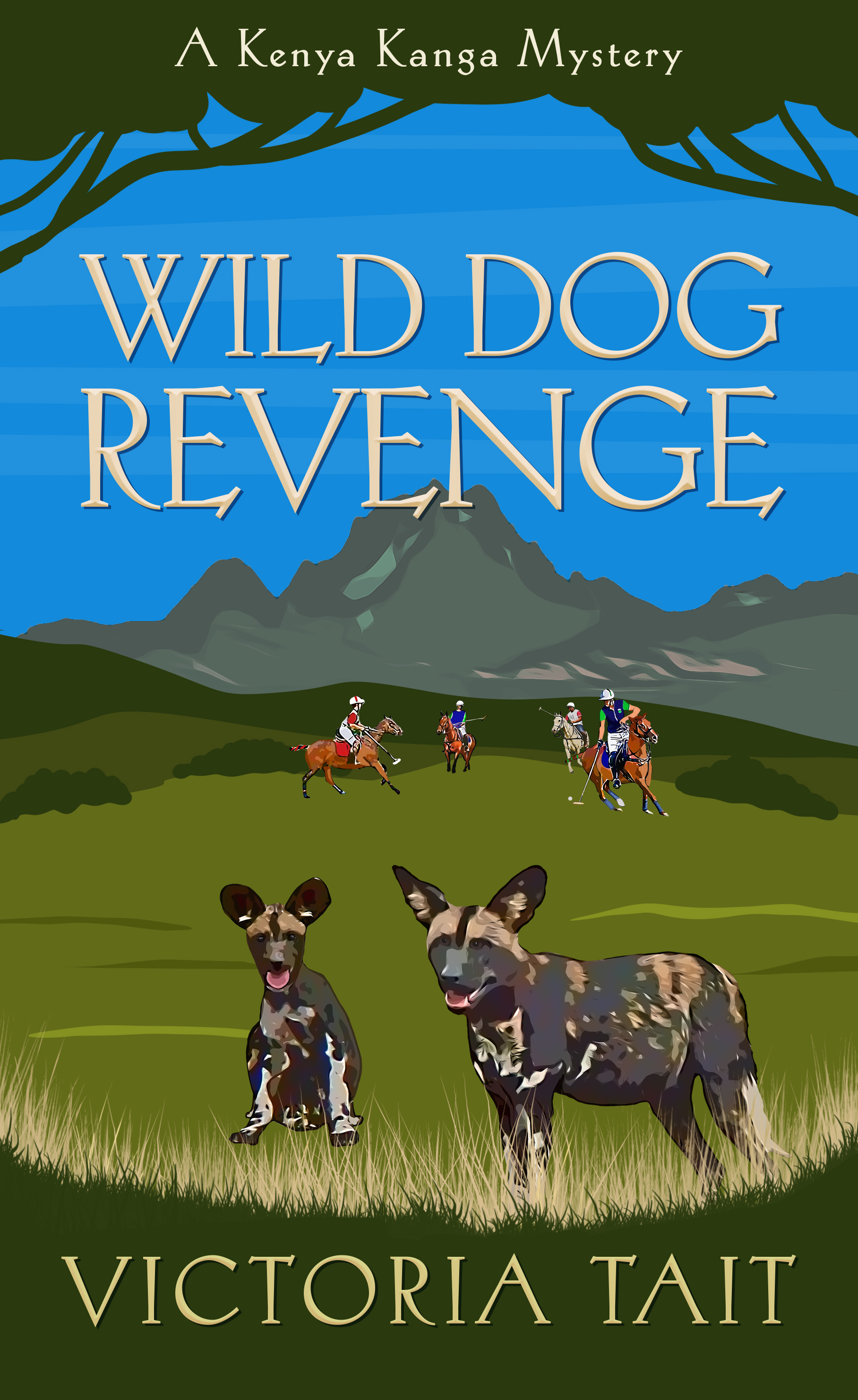 Wild Dog Revenge (Kenya Kanga Mystery #6)