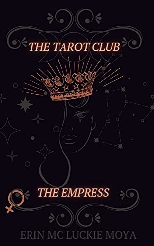 The Empress (The Tarot Club, #1)