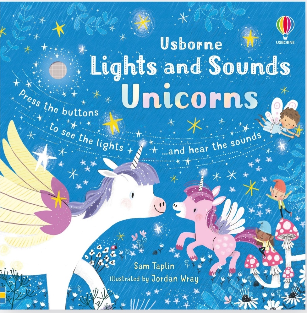 Lights and Sounds: Unicorns (Hardcover)