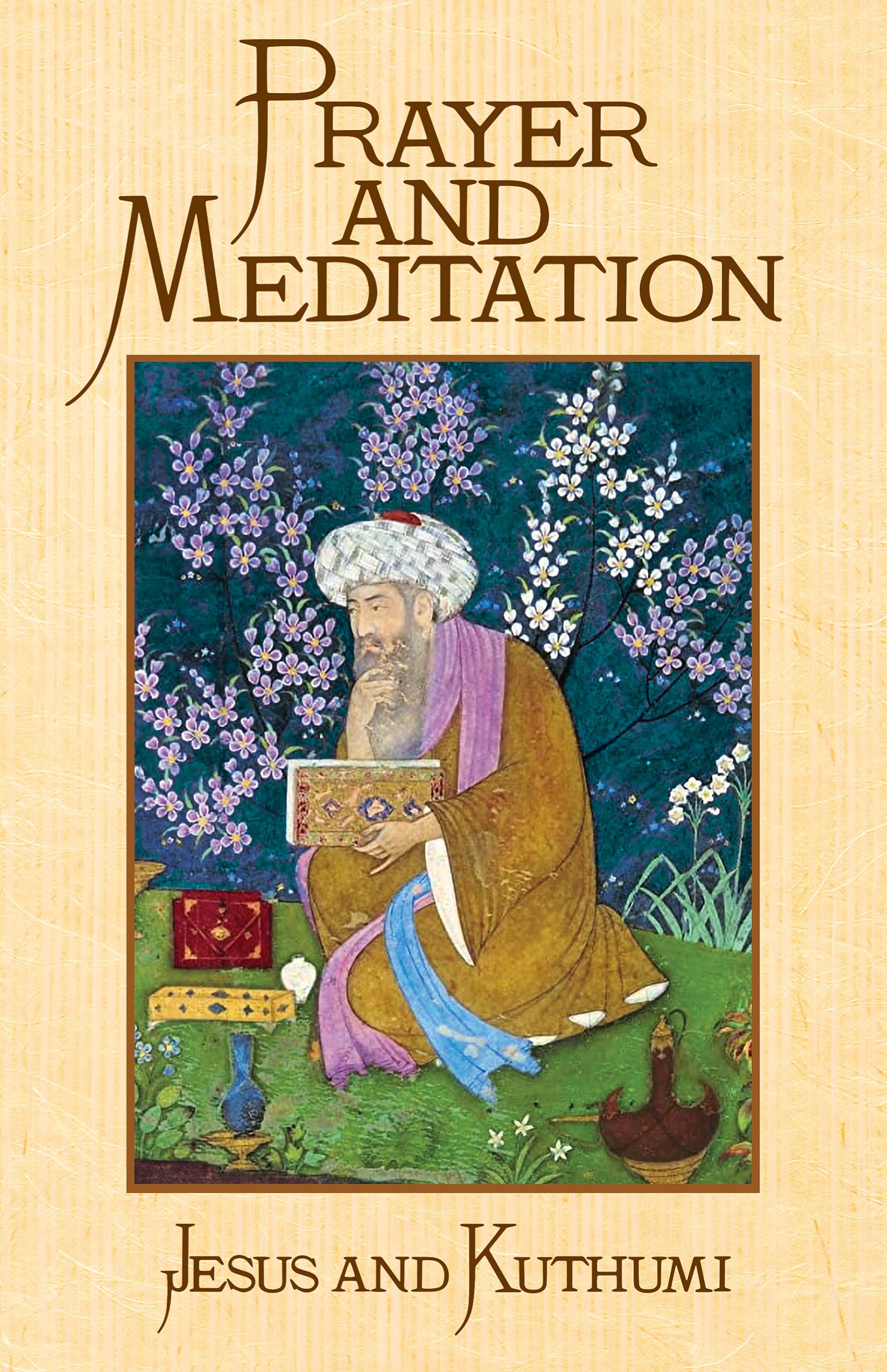 Prayer and Meditation (Kindle Edition)