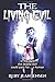 The Living Evil