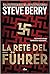 La rete del Führer (Cotton Malone, #16)