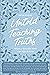 Untold Teaching Truths: Fro...