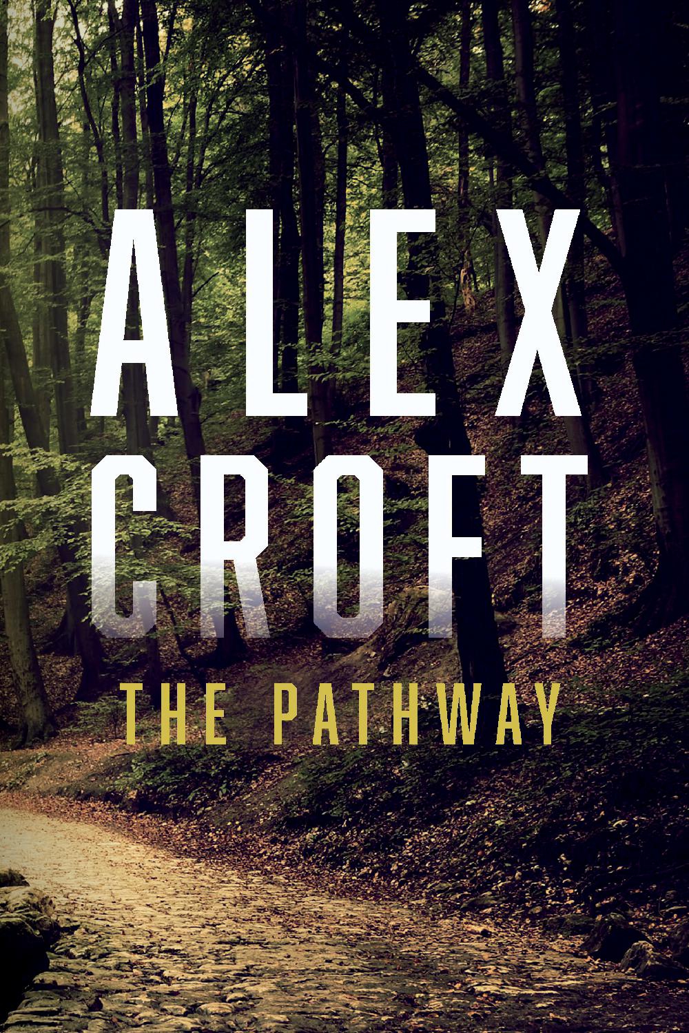 The Pathway (Volume 1) (Raven Nest Series)