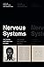 Nervous Systems by Johanna Gosse