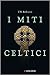 I miti celtici