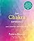 The Chakra Experience by Patricia Mercier