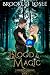 Blood & Magic (Children of Magic, #1)