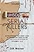 Unsolved Serial Killers : 2...
