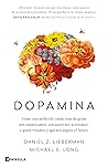 Dopamina: Cómo un...