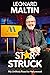 Starstruck My Unlikely Road to Hollywood by Leonard Maltin