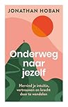 Onderweg naar jezelf