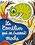Le caméléon qui se trouvait moche