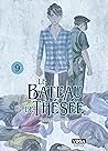 Le Bateau de Thésée, Tome 9