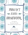Mally’s little Handbook: A Guide to Finding Your Joy Through My Designer Eyes Mally’s little Handbook: A Guide to Finding Your Joy Through My Designer Eyes
