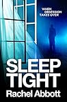 Book cover for Sleep Tight (DCI Tom Douglas, #3)