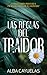 Las reglas del traidor