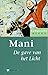 Mani: De gave van het Licht