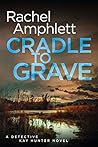 Cradle to Grave
