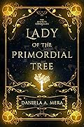 Lady of the Primordial Tree