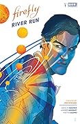 Firefly: River Run #1