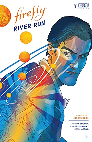 Firefly: River Run #1 (Kindle Edition)