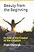 Beauty from the Beginning by Fran Dworak