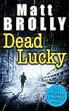 Dead Lucky