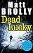 Dead Lucky (DCI Michael Lambert, #2)