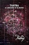 Tantra: La liberación en el mundo (Spanish Edition)