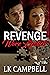 Revenge Wore Lipstick